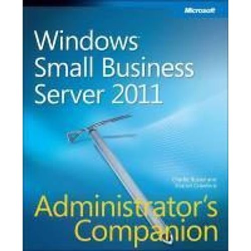 Windows Small Business Server 2011 Administrator's Companion
