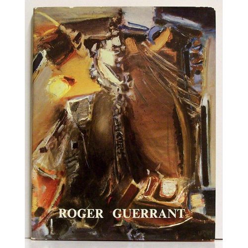 Roger Guerrant, Peintures-Dessins-Écrits