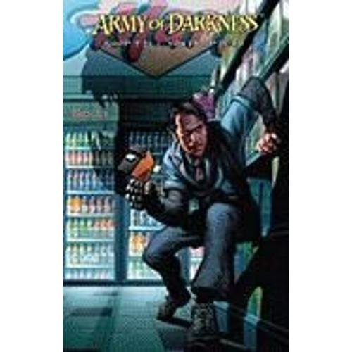 Army Of Darkness: Shop 'til You Drop Dead Collection