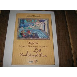 Algérie - Lettres À Yamina Et Augustin