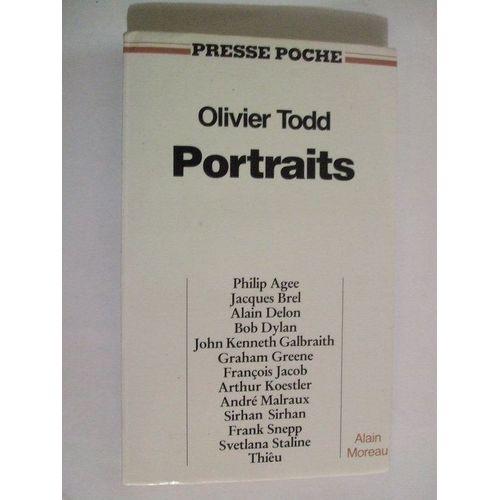 Portraits Philip Agee Jacques Brel Alain Delon Bob Dylan John Kenneth Galbraith Graham Greene Francois Jacob Arthur Koestler André Malraux Sirhan Sirhan Frank Snepp Thieu