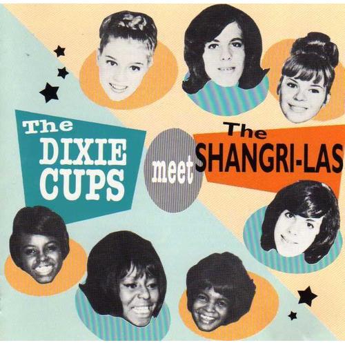 The Dixie Cups Meets The Shangri Las