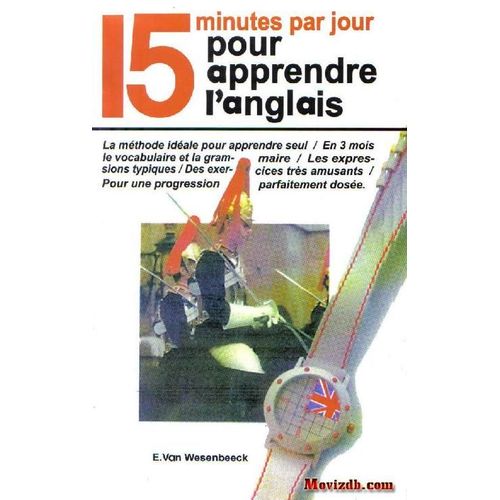 15 Minutes Par Jour Pour Apprendre L Anglais