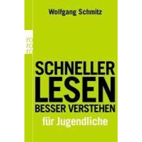 Schneller Lesen - Besser Verstehen Für Jugendliche
