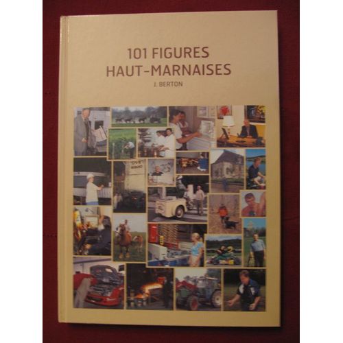 101 Figures Haut-Marnaises