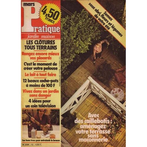 Pratique Jardin Maison  N° 12 : Avec Des Caillebotis: Aménagez Votre Terrasse Sans Maçonnerie