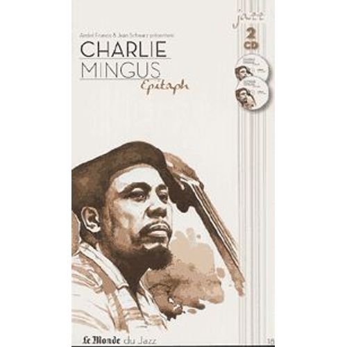 Charlie Mingus Epitaph