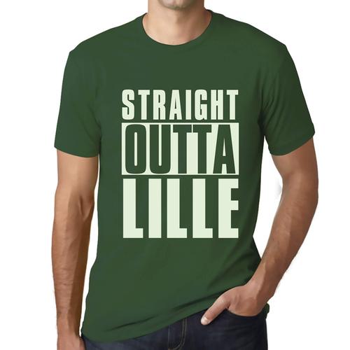 Homme Tee-Shirt Tout Droit Sorti De Lille - Straight Outta Lille - T-Shirt Graphique Éco-Responsable Vintage Cadeau Nouveauté