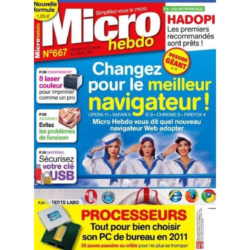 Micro Hebdo  N° 667 : Changez Pour Le Meilleur Navigateur