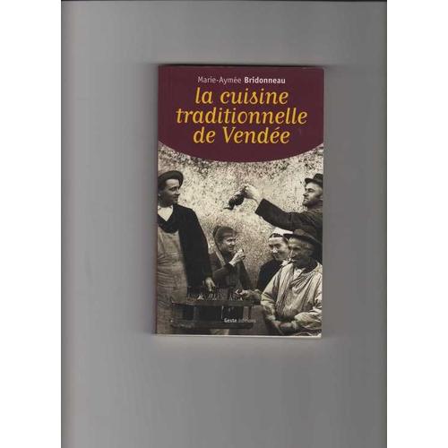 La Cuisine Traditionnelle De Vendée