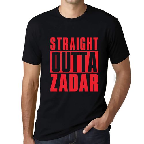 Homme Tee-Shirt Tout Droit Sorti De Zadar - Straight Outta Zadar - T-Shirt Graphique Éco-Responsable Vintage Cadeau Nouveauté