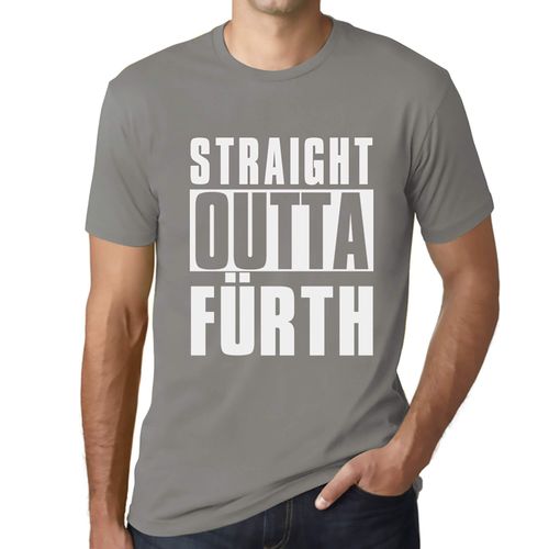 Homme Tee-Shirt Tout Droit Sorti De Fürth - Straight Outta Fürth - T-Shirt Graphique Éco-Responsable Vintage Cadeau Nouveauté