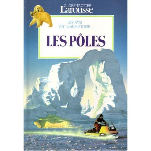 Les Pôles