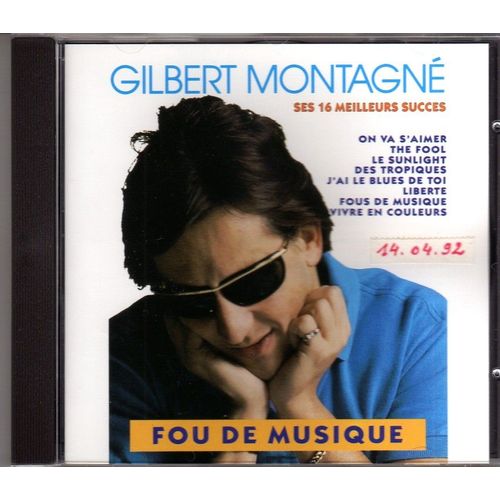 Gilbert Montagné 1992 Ses 16 Meilleurs Succés Fou De Musique - Cd