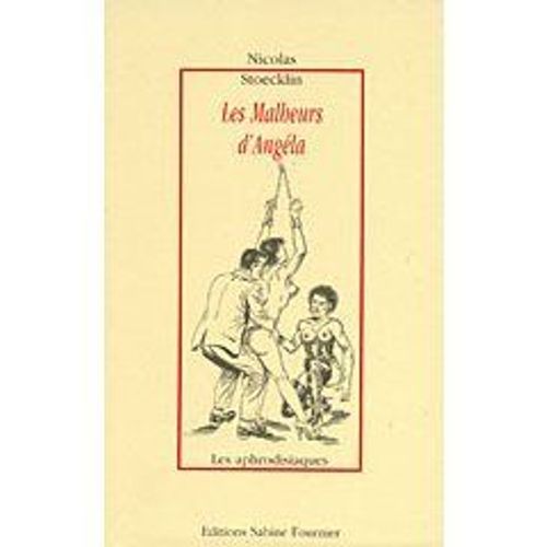 Les Malheurs D'angela