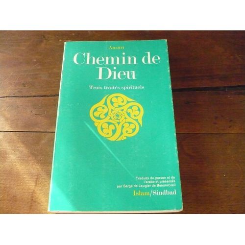 Chemin De Dieu - Trois Traités Spirituels
