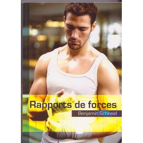 Rapports De Forces