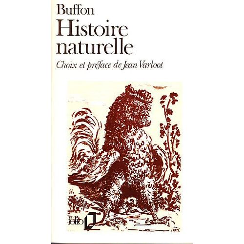 Histoire Naturelle Suivi De Extraits Du " Voyage À Montbard