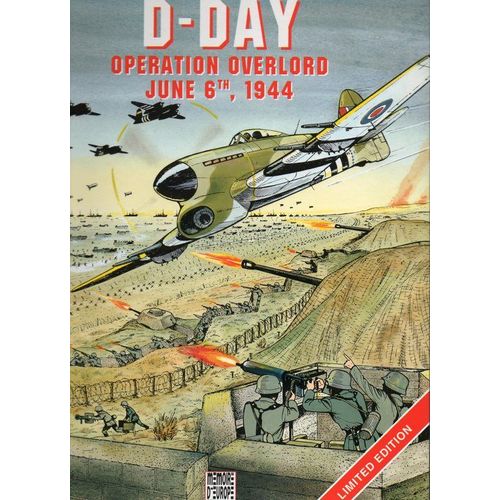 D-Day - Operation Overlord, June 6th, 1944
