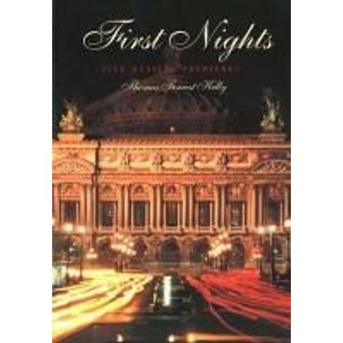 First Nights - Five Musical Premiers