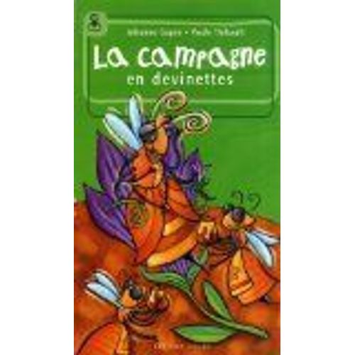 La Campagne En Devinettes