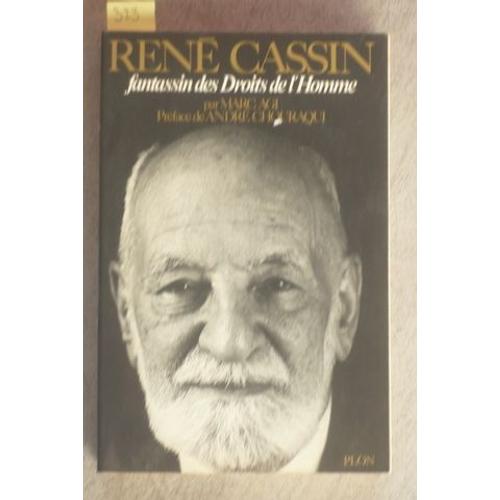 René Cassin - Fantassin Des Droits De L'homme