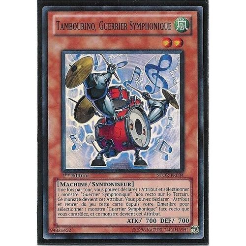 Yu-Gi-Oh Tambourino, Guerrier Symphonique - Stor-Fr034 - Super Rare - 1ère Édition