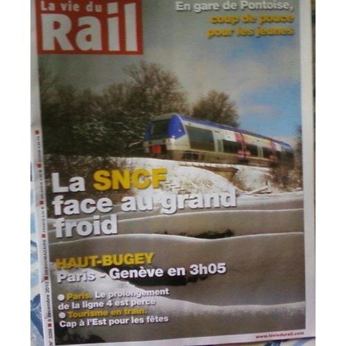 La Vie Du Rail N° 3288  N° 3288 : La Sncf Face Au Grand Froid