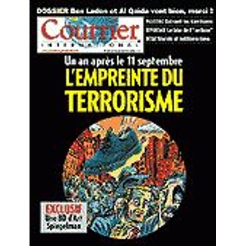Courrier International N° 618 : Un An Après Le 11 Septembre L'emprunte Du Terrorisme