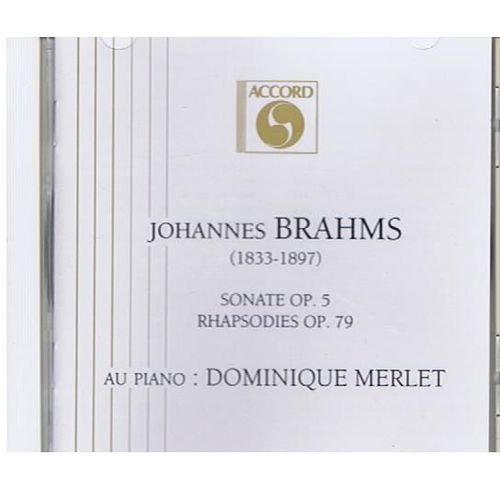 Sonate Pour Piano No. 3, Rhapsodies Op.79 Merlet, Piano