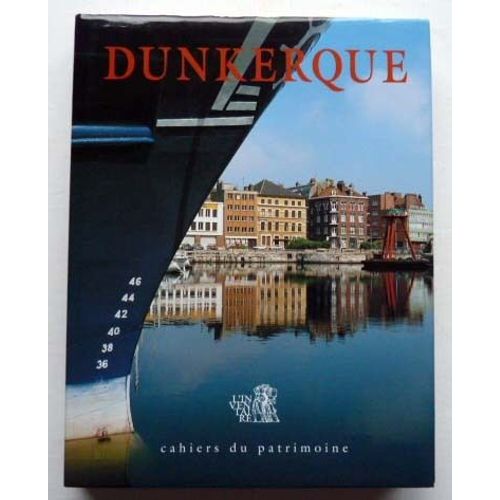 Dunkerque - Dunes, Briques Et Béton