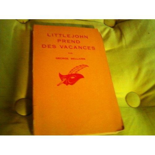 Littlejohn Prend Des Vacances