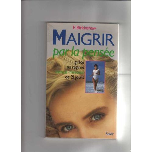 Maigrir Par La Pensée