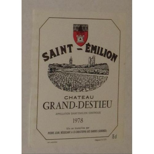 Etiquette Ancienne St Emilion Chateau Grand Destieu 1978 Vignoble Clocher Blason