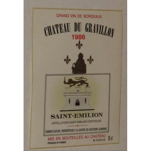 Etiquette Ancienne St Emilion Chateau Du Gravillon 1986 Chateau Fort Lion Lys Pretre