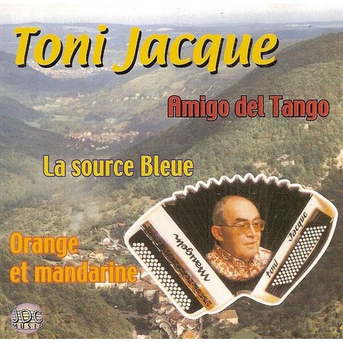 Amigo Del Tango - La Source Bleue - Orange Et Mandarine - Dans La Rue Des Amours - Favelas - Mes Dimanches À Nogent - Rendez-Vous Franc-Comtois...