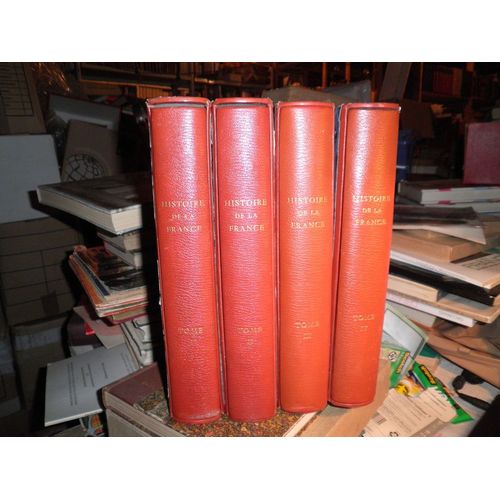 Histoire De La France En Quatre Volumes Rouges Sous Emboitages. Format : 22 X 29. Illustre Par Brayer - Minaux - Buffet - Coutaud - Grau Sala - Etc