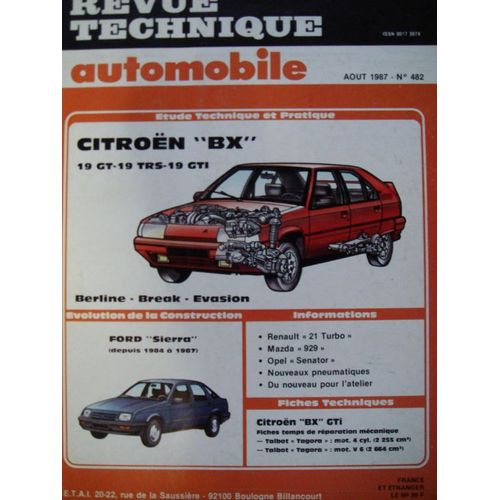 Revue Technique Automobile  N° 482 : Citroën Bx 19 Gt - 19 Trs Et 19 Gti  Berline - Break - Evasion