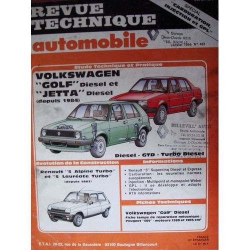 Revue Technique Automobile  N° 463 : Volkswagen Golf Et Jetta Diesel  (Depuis 1984)  Moteur 1588 Cm3 Diesel - Gtd - Turbo Diesel