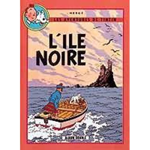 Les Aventures De Tintin: L'île Noire