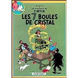 Les Aventures De Tintin: Les 7 Boules De Cristal