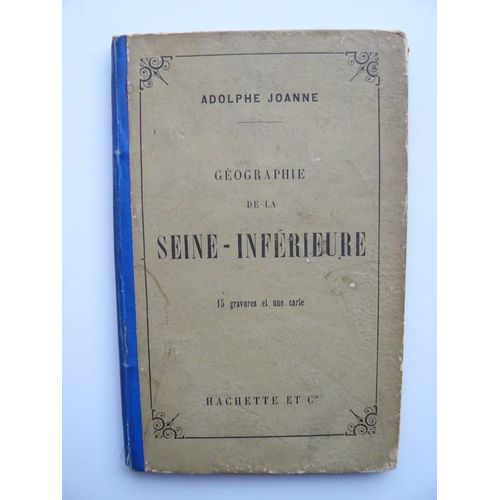 Géographie De La Seine Inférieure