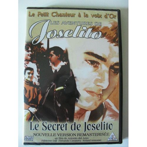 Les Aventures De Joselito : Le Secret De Joselito