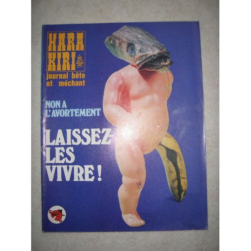 Hara Kiri Journal Bete Et Mechant  N° 142 : Non A L'avortement