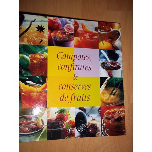Compotes, Confitures, Conserves De Fruits