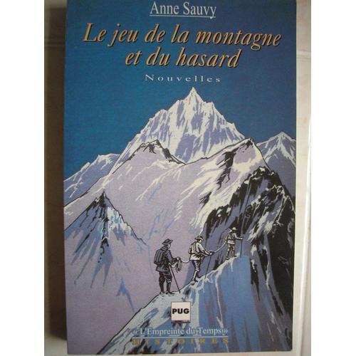 Le Jeu De La Montagne Et Du Hasard