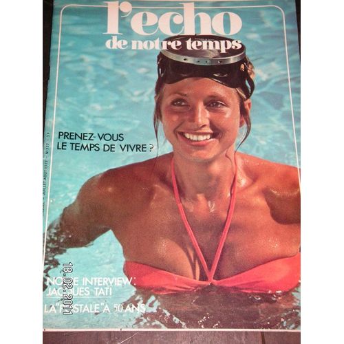 L'écho De Notre Temps  N° 127 : Prenez-Vous Le Temps De Vivre ?
