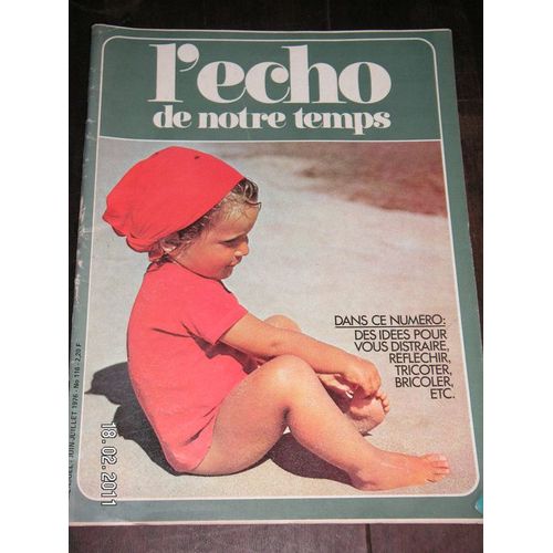 L'écho De Notre Temps  N° 116 : Une Femme À La Recherche De Sa Vérité