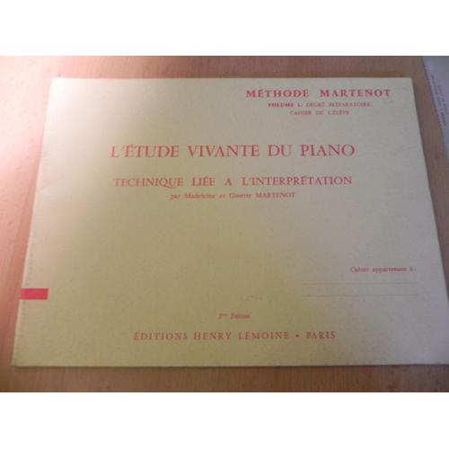 Etude Vivante Du Piano Piano Volume 1 - Préparatoire