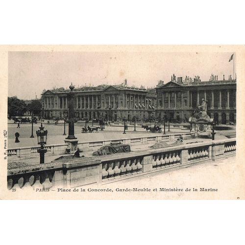 Carte Postale Ancienne, France, Paris ( 75 ), Place De La Concorde, Garde Meuble Et Ministère De La Marine